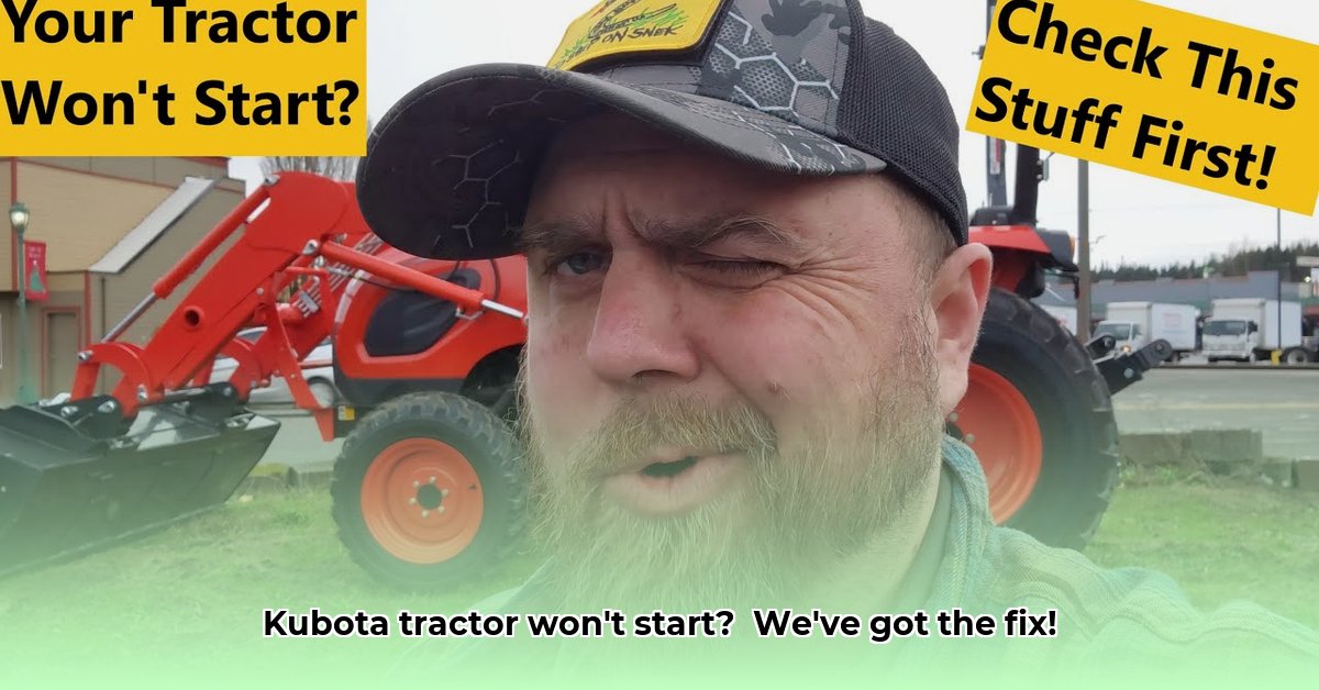 kubota-tractor-won-t-start